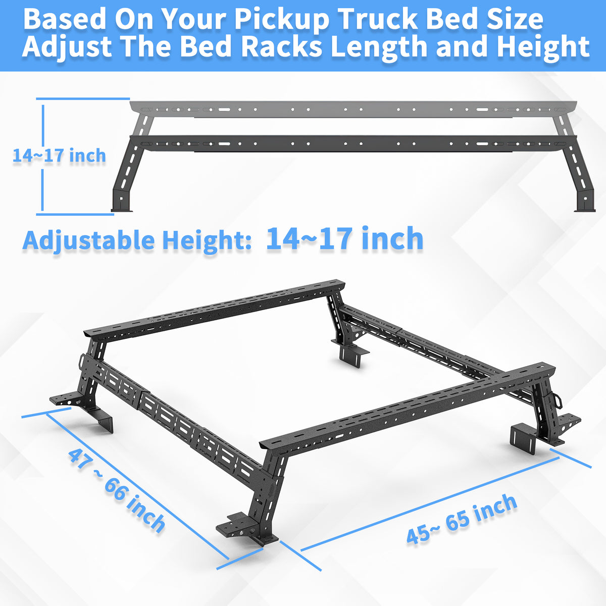 ATEATBR03 Adjustable Truck Bed Rack Dimensions 14 to 17 Inch Height 45 to 65 Inch Length 47 to 66 Inch Width
