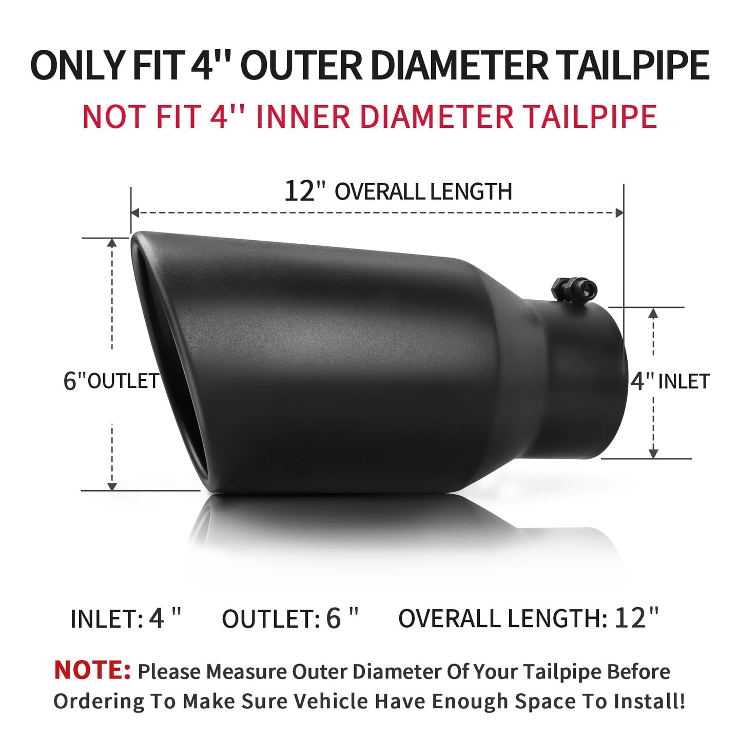 4" inlet 6" outlet 12" black exhaust tip fits 4-inch tailpipes only, precise fit
